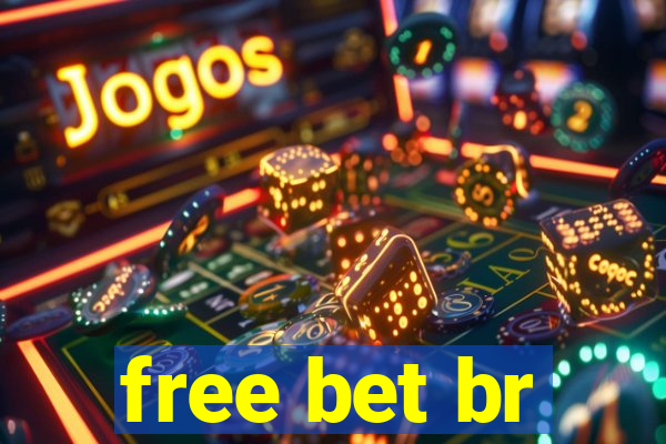 free bet br